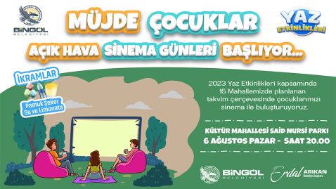 ÇOCUKLAR İÇİN AÇIK HAVA SİNEMA GÜNLERİ BAŞLIYOR