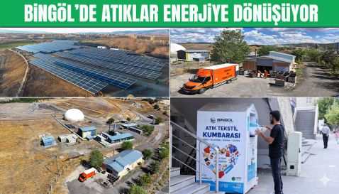 BİNGÖL’DE ATIKLAR ENERJİYE DÖNÜŞÜYOR